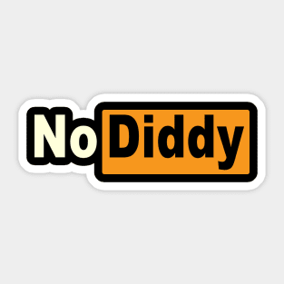 No Diddy Sticker